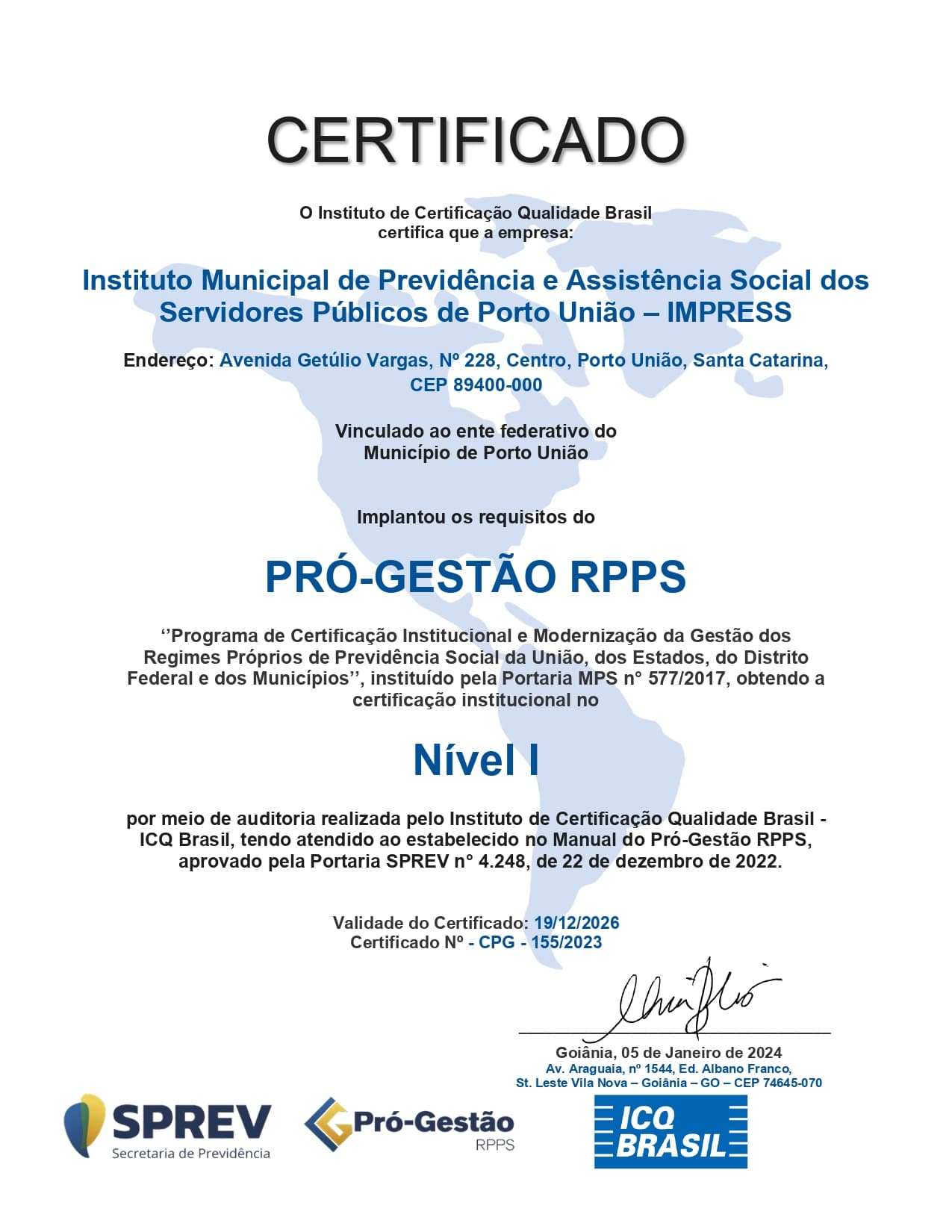 Certificado Pró-Gestão RPPS Nível I concedido ao IMPRESS pelo Instituto de Certificação Qualidade Brasil, certificado nº CPG-155/2023, válido até 19/12/2026